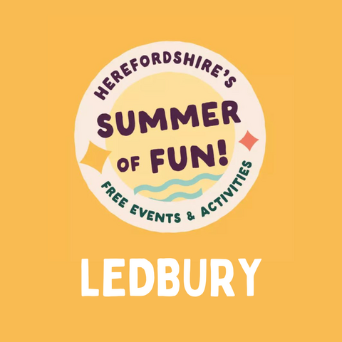 yellow poster with Summer of Fun logo and 'Ledbury' on white writing