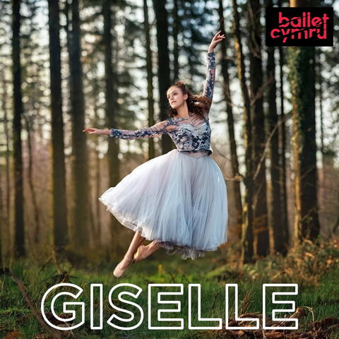 Ballet Cymru: Giselle