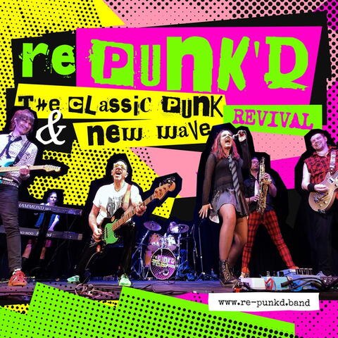 rePunK’d: The Classic Punk & New Wave Revival