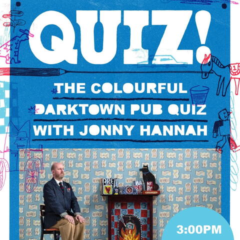 CMYK Festival: The Colourful Darktown Pub Quiz with Jonny Hannah