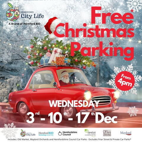 Hereford City Centre Xmas Free Parking poster