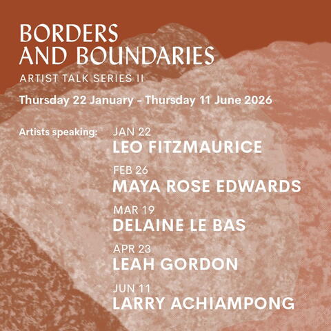 Borders & Boundaries: Artist Talk Series II