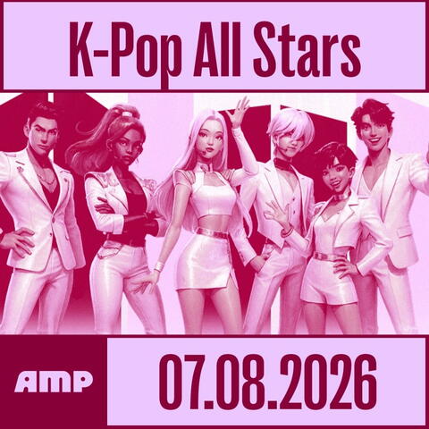 K Pop All Stars - The Amp