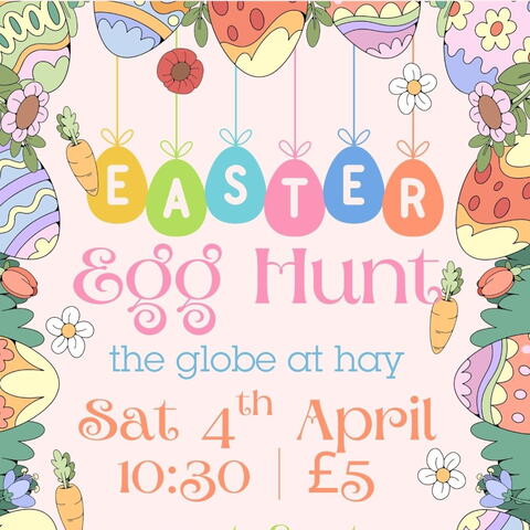 The Globe at Hay: Easter Egg Hunt