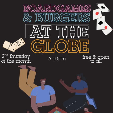 The Globe at Hay: Boardgames & Burgers