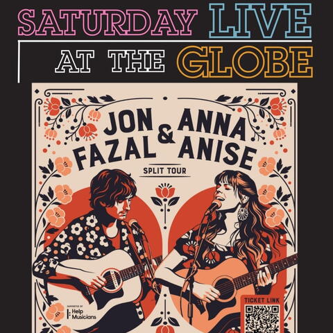 Saturday Live at the Globe at Hay:  Anna Anise and Jon Fazal