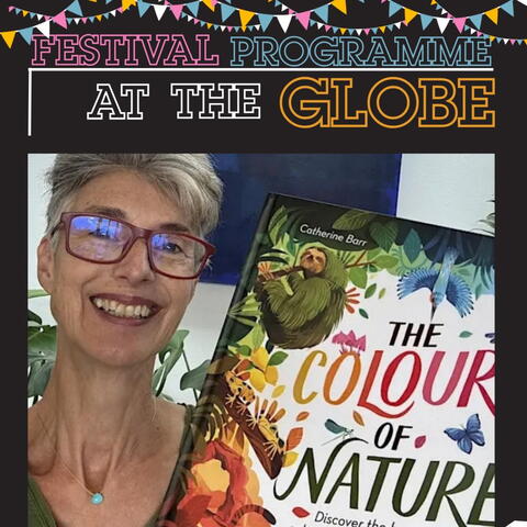 The Globe at Hay: Colours of Nature