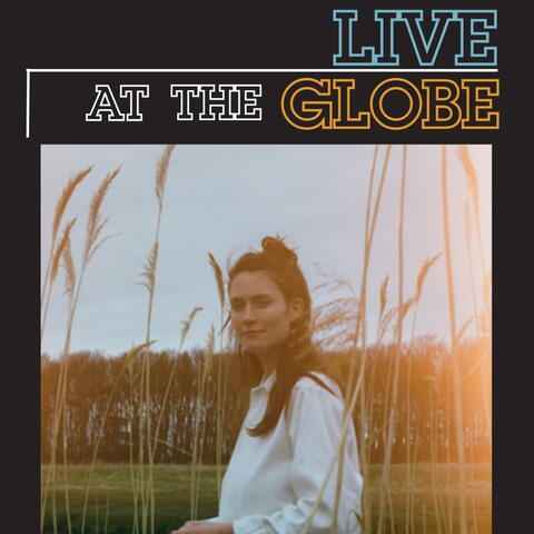 Rachel Sermanni: Live at The Globe